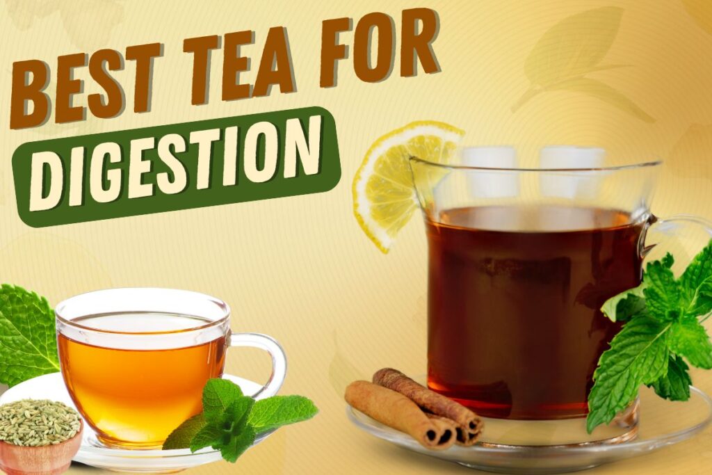 best tea for digestion
