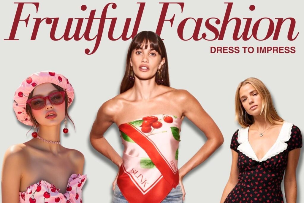 Fruitful Fashion Dress to Impress: Why I’m Obsessed with Fruit Prints (And You Should Be Too)